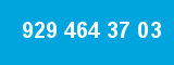 929 464 37 03